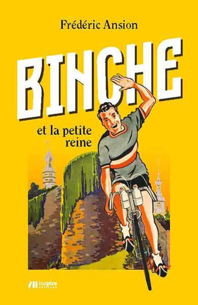 Binche et la Petite Reine
