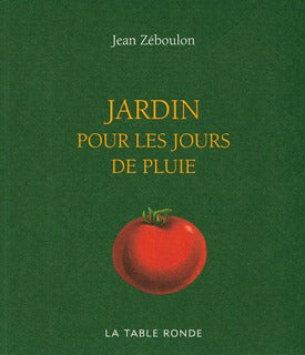 Jardin pour les jours de pluie
