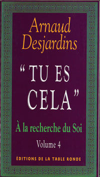 "Tu es cela"