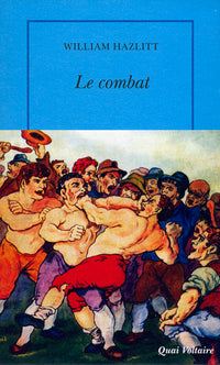 Le combat et autres essais
