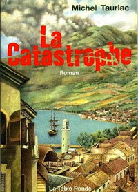 la catastrophe