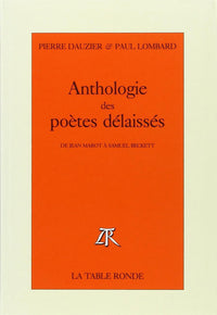 Anthologie des poètes délaissés