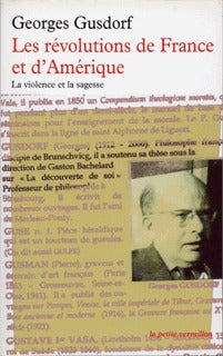 Les révolutions de France et d'Amérique: La violence et la sagesse