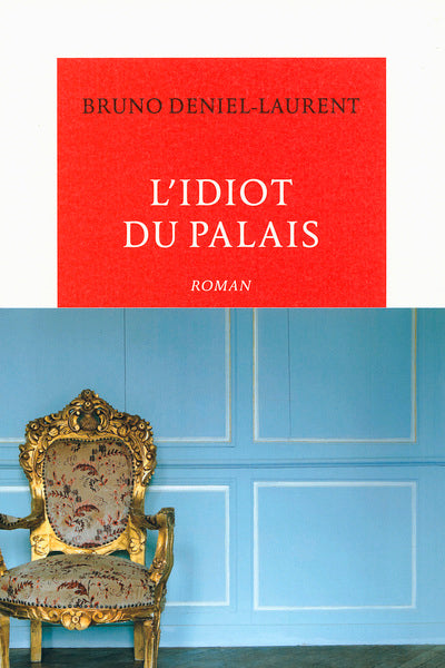 L'idiot du palais