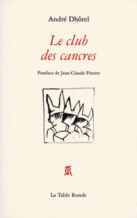 Le club des cancres