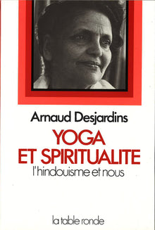 Yoga et spiritualité: L'Hindouisme et nous
