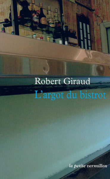L'argot du bistrot