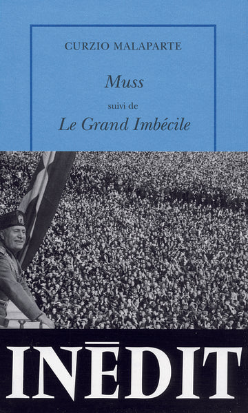Muss/Le grand imbécile