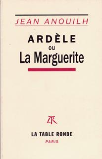Ardèle ou La marguerite / La Valse des toréadors