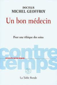 Un bon médecin