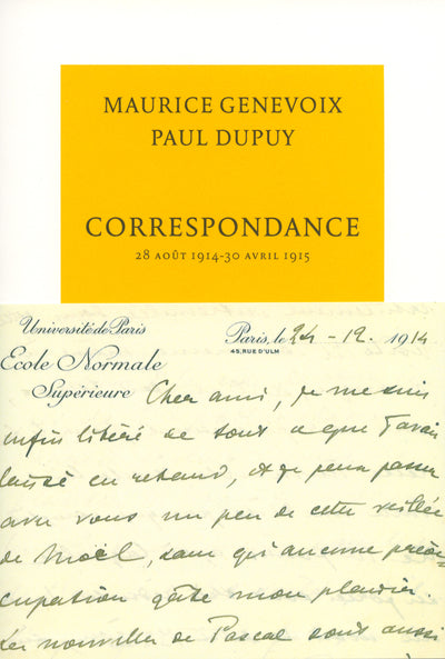Correspondance: 28 août 1914 - 30 avril 1915