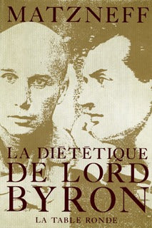 La diététique de Lord Byron