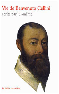 Vie de Benvenuto Cellini