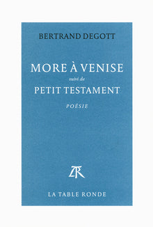 More à Venise / Petit testament