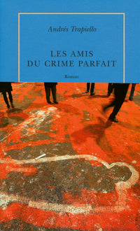 Les Amis du crime parfait