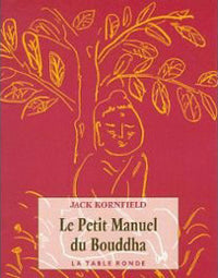 Le petit manuel du Bouddha