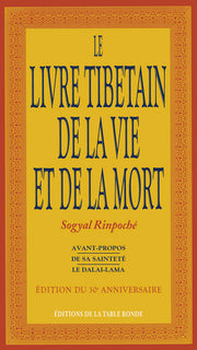 Le livre tibétain de la vie et de la mort