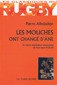 Les mouches ont changé d'âne