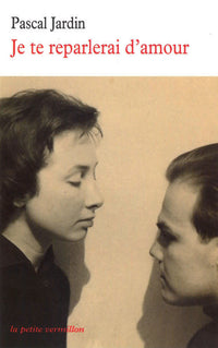Je te reparlerai d'amour