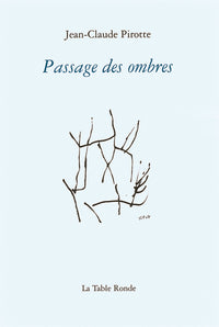 Passage des ombres