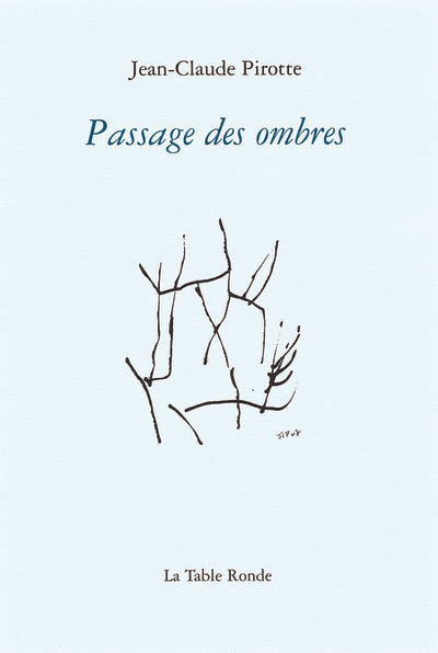 Passage des ombres
