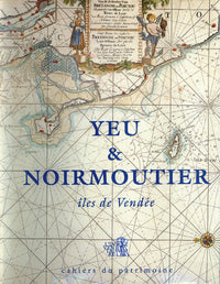 Yeu et Noirmoutier