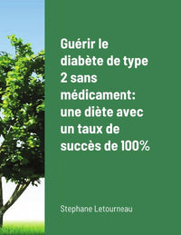 Guérir le diabète de type 2 sans médicament