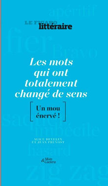 Les mots qui ont totalement changé de sens