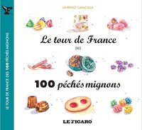 Le Tour de France des 100 péchés mignons
