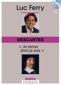 DESCARTES. JE PENSE DONC JE SUIS. VOLUME 7