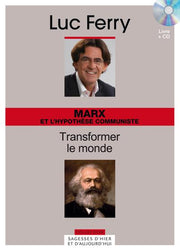 Marx et l'hypothèse communiste. Transformer le monde. Volume 15