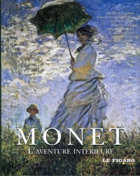Monet. L'aventure intérieure
