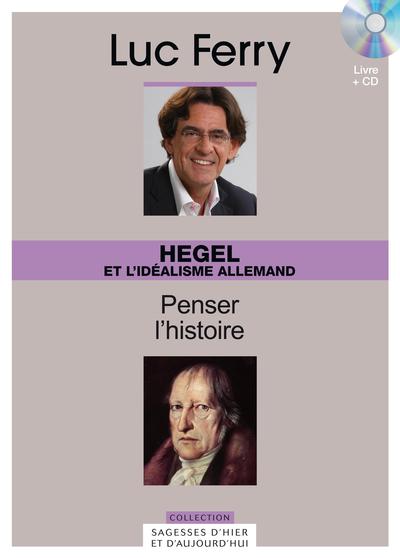 Hegel et l'idéalisme allemand