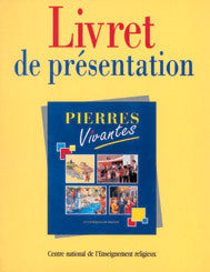PIERRES VIVANTES / LIVRET DE PRESENTATION