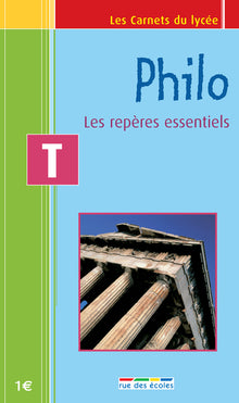Philo - carnet terminale: les repères essentiels