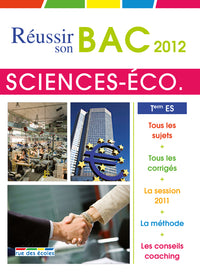 Réussir son bac 2012 Sciences économiques et sociales