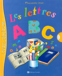 Raconte-moi : Les Lettres