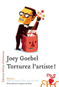 Torturez l'artiste !