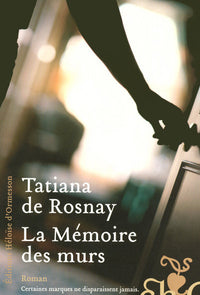 La Mémoire des murs