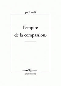 L'Empire de la compassion