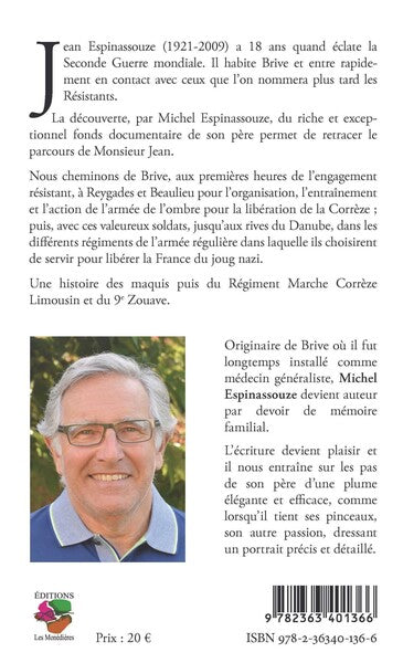 Monsieur Jean: Histoire de l'engagement d'un enfant du pays de Brive-la-Gaillarde