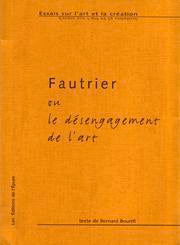 Fautrier ou le désengagement de l'art