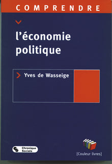 Comprendre l'économie politique
