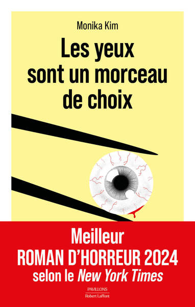 Les yeux sont un morceau de choix