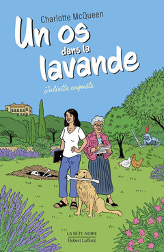 Juliette enquête - Tome 01 Un os dans la lavande