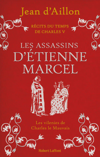 Les assassins d'Etienne Marcel