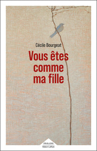 Vous êtes comme ma fille