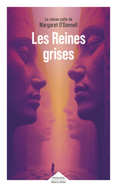 Les reines grises