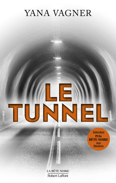 Le tunnel