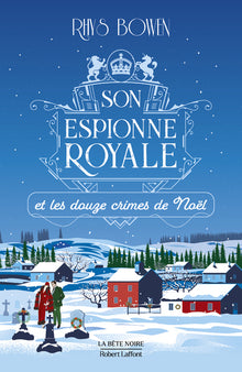 Son espionne royale et les douze crimes de Noël - Tome 6